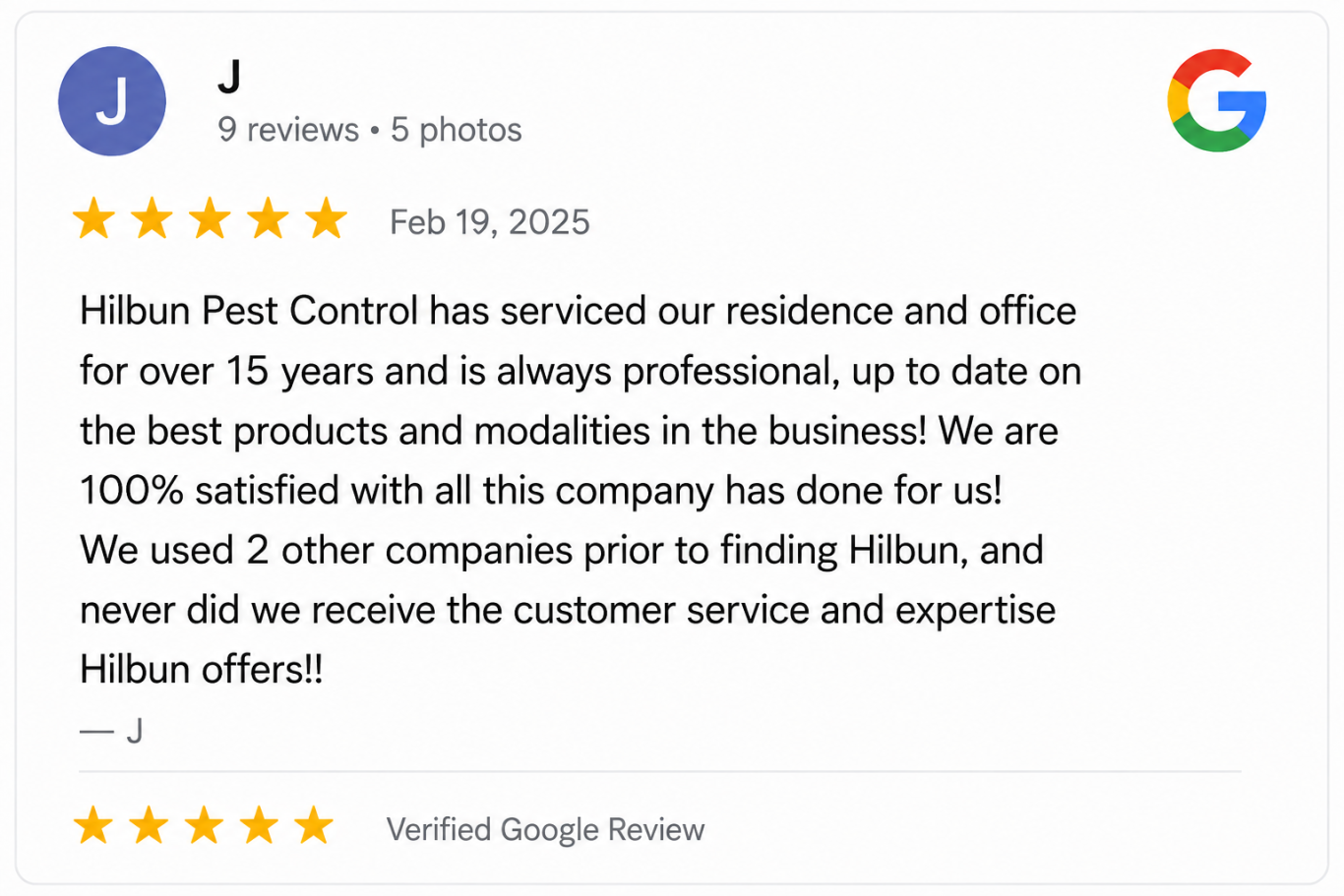 Five-star Google review from a customer who has trusted Hilbun Pest Control for home and office service for over 15 years.