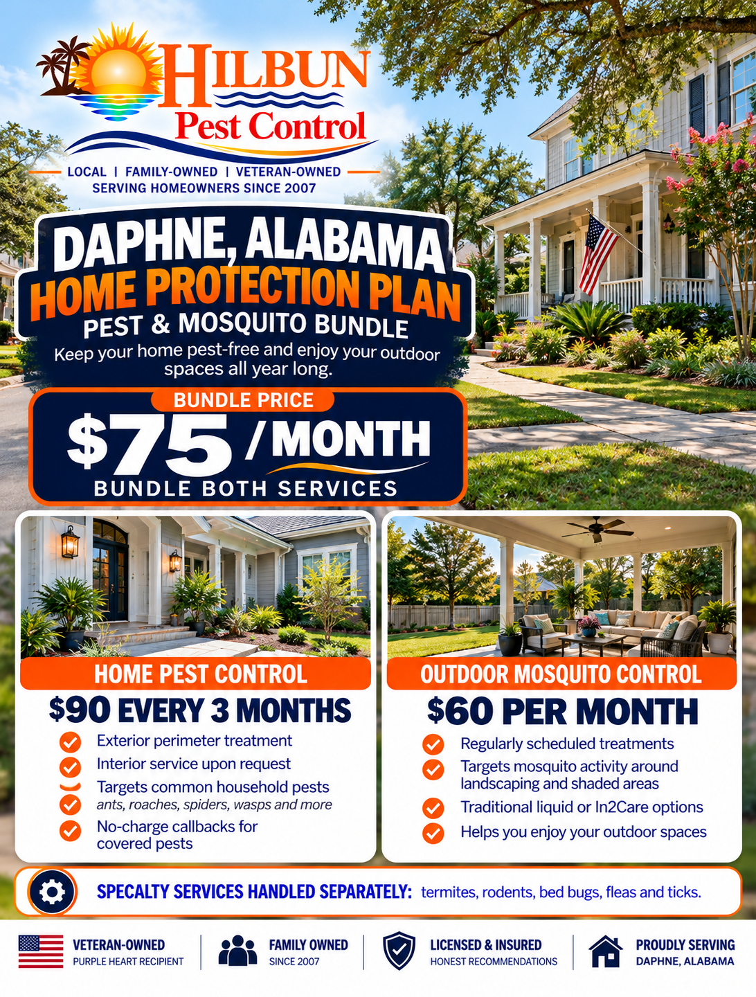 Daphne, AL Pest & Mosquito Control Bundle | Hilbun Pest Control Hilbun Pest Control offers Daphne homeowners quarterly pest control and monthly mosquito service bundled for $75 per month.