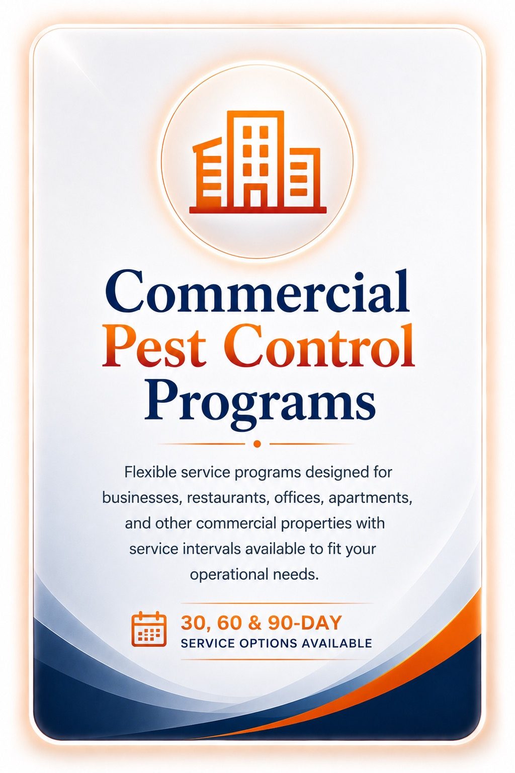 Commercial Pest Control in Fairhope, Alabama | Hilbun Pest Control Graphic promoting customized commercial pest control programs with flexible 30-, 60-, and 90-day service schedules.